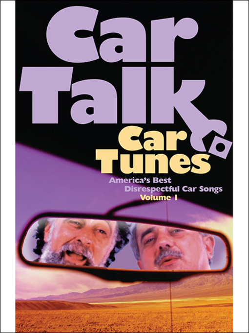 Title details for Car Talk: Car Tunes by Ray Magliozzi - Available